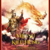 Việt Sử Kiêu Hùng - Quyển 2 - Bìa Cứng
