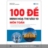 100 Đề Minh Họa Thi Vào 10 - Môn Toán